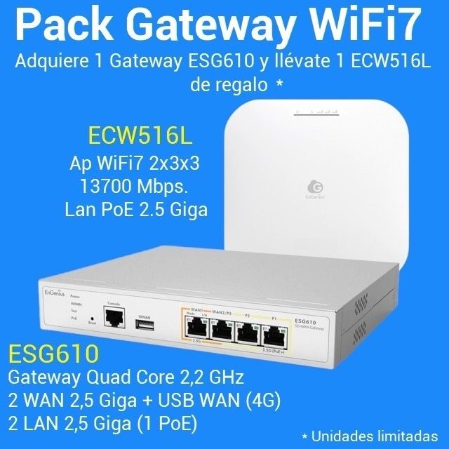 1 ESG610 + 1 ECW516L GRATIS